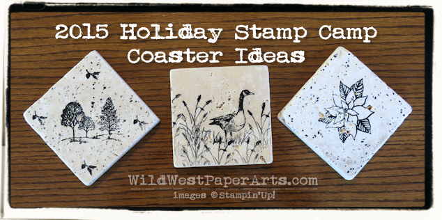 Sneak Peek Gift Project 2015 Holiday Stamp Camp at WildWestPaperArts.com