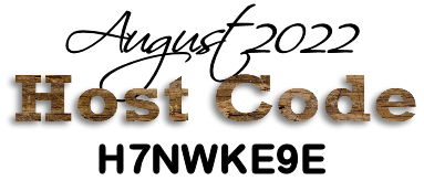 August 2022 Host Code=H7NWKE9E