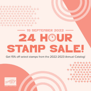 Stampin' Up! 24-hour Stamp Sale at Wild West Paper Arts.com