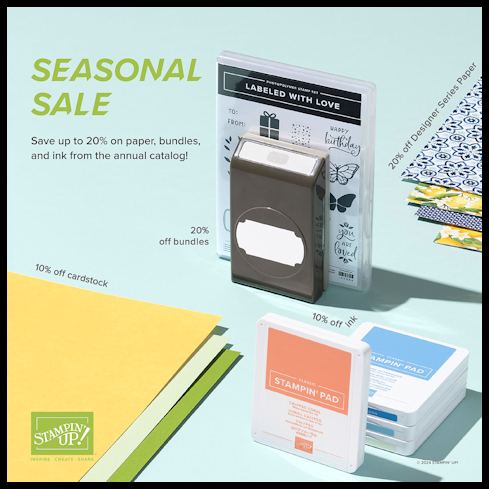 Stampin' Up! Seasonal Sale at WildWestPaperArts.com