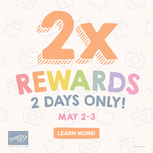 Two Times Rewards at WildWestPaperArts.com