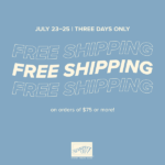 Stampin' Up! Free Shipping Days are coming!