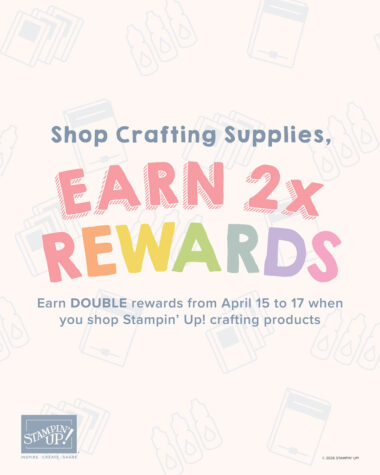 Stampin' Up! Double Rewards Days at WildWestPaperArts.com
