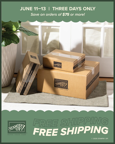 Stampin' Up! Free Shipping at WildWestPaperArts.com